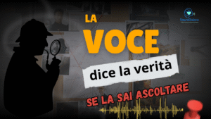 La voce nell'investigazione